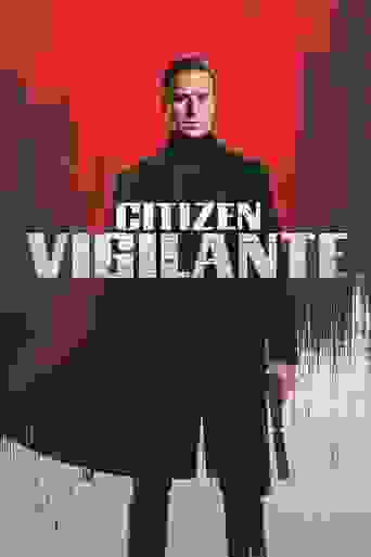 Citizen Vigilante Background