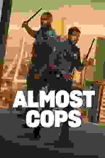 Almost Cops Background