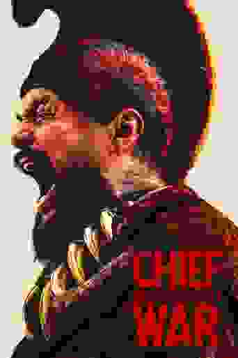 Chief of War Background