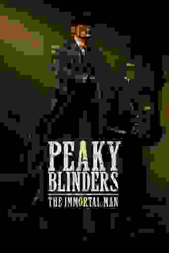Peaky Blinders: The Immortal Man Background